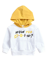 Load image into Gallery viewer, How You Doin Hoodie - Little Fellows Clothing
